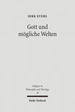 Gott und moegliche Welten