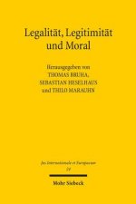 Legalitat, Legitimitat und Moral