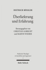 UEberlieferung und Erfahrung
