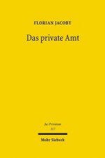 Das private Amt