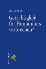 Gerechtigkeit fur Humanitatsverbrechen?