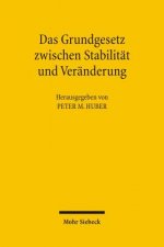 Das Grundgesetz zwischen Stabilitat und Veranderung