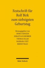 Festschrift fur Rolf Birk zum siebzigsten Geburtstag