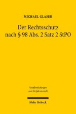 Der Rechtsschutz nach  98 Abs. 2 Satz 2 StPO