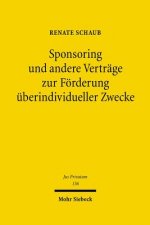 Sponsoring und andere Vertrage zur Foerderung uberindividueller Zwecke