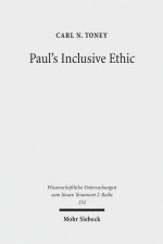 Paul's Inclusive Ethic