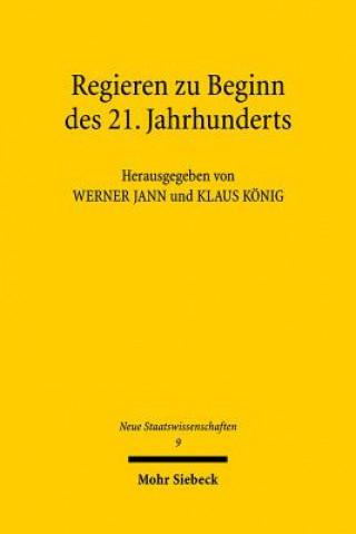 Regieren zu Beginn des 21. Jahrhunderts