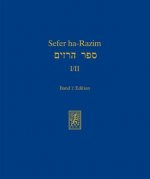 Sefer ha-Razim I und II - Das Buch der Geheimnisse I und II