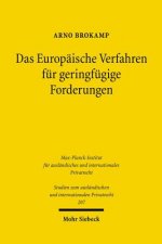Das Europaische Verfahren fur geringfugige Forderungen