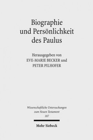 Biographie und Persoenlichkeit des Paulus