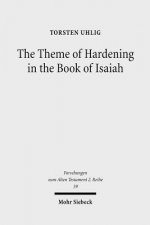 Theme of Hardening in the Book of Isaiah