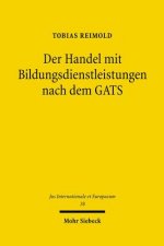 Der Handel mit Bildungsdienstleistungen nach dem GATS