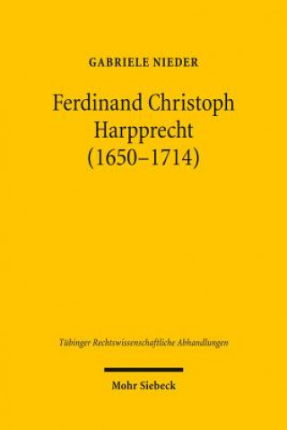 Ferdinand Christoph Harpprecht (1650-1714)