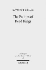Politics of Dead Kings