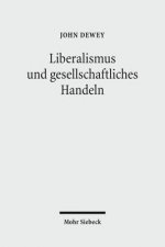 Liberalismus und gesellschaftliches Handeln