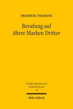 Berufung auf altere Marken Dritter