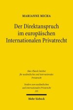 Der Direktanspruch im europaischen Internationalen Privatrecht