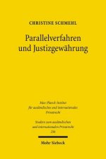 Parallelverfahren und Justizgewahrung