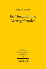 Erfullungshaftung Vertragsfremder