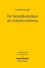 Die Nichtoeffentlichkeit des Schiedsverfahrens