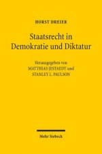 Staatsrecht in Demokratie und Diktatur