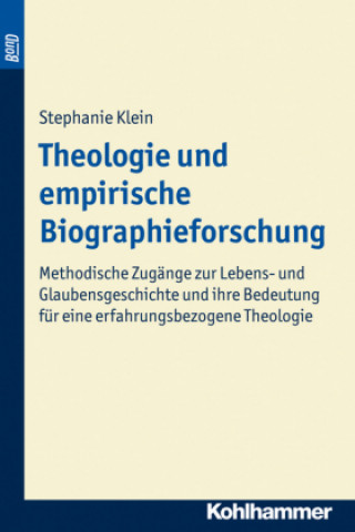 Theologie und empirische Biographieforschung