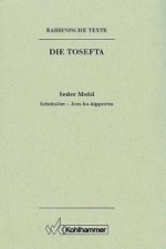 Rabbinische Texte. Erste Reihe. Bd. II/2. Schekalim - Jom ha-kippurim