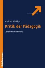 Kritik der Pädagogik