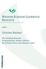 Die Transformation des Einheitsdenkens Meister Eckharts bei Heinrich Seuse und Johannes Tauler