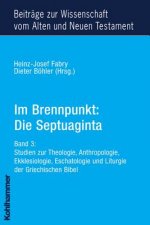 Im Brennpunkt: Die Septuaginta