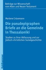 Die pseudepigraphen Briefe an die Gemeinde in Thessaloniki