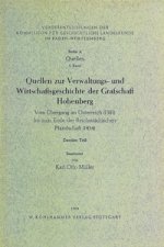 Quellen zur Verwaltungs- und Wirtschaftsgeschichte der Grafschft Hohenberg II