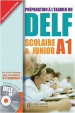 DELF Scolaire & Junior A1. Livre + CD audio + Transcription + Corrigés