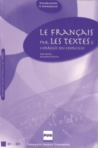 Le français par les textes 2