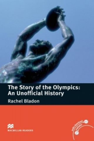 The Story of the Olympics: An Unofficial History