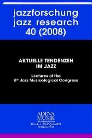 Aktuelle Tendenzen im Jazz