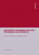 Documenta Bohemica bellum tricennale illustrantia, Tomus II, Der Beginn des Dreissigjährigen Krieges