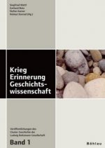 Krieg. Erinnerung. Geschichtswissenschaft
