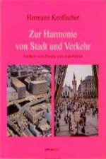 Knoflacher: Harmonie Stadt/Verkehr
