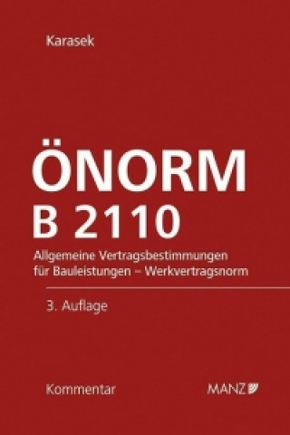 ÖNORM B 2110, Kommentar