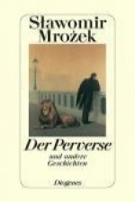 Der Perverse und andere Geschichten