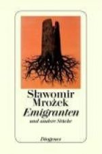 Mrozek, S: Emigranten