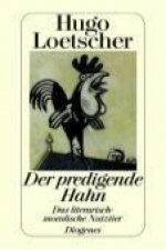 Loetscher, H: predigende Hahn