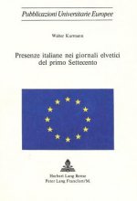 Presenze Italiane Nei Giornali Elvetici del Primo Settecento