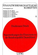 Raumwirkungen des Finanzsystems der Bundesrepublik Deutschland