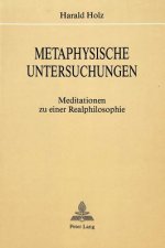 Metaphysische Untersuchungen