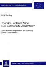 Theodor Fontanes Â«StineÂ»: Eine Entzauberte Â«ZauberfloeteÂ»?