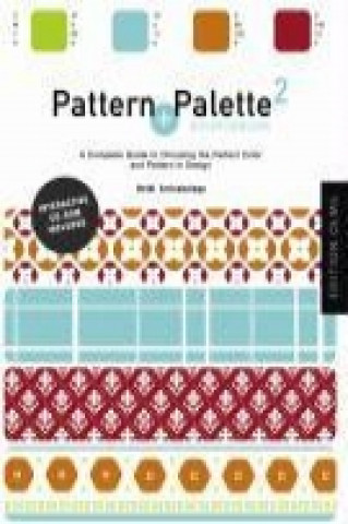 Pattern and Palatte Sourcebook 2