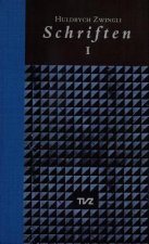 Huldrych Zwingli Schriften