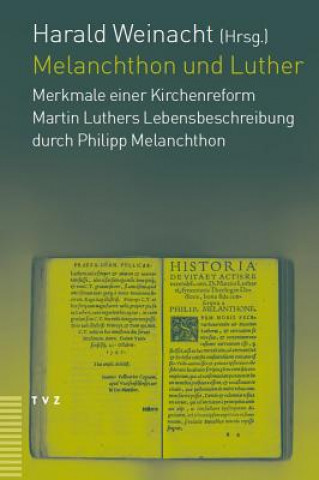 Melanchthon und Luther